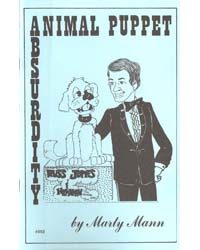 \"Animal Puppet Absurdity\" by Marty Mann - Vent Script Book